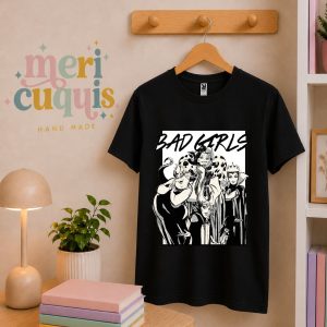 Camiseta Bad girls